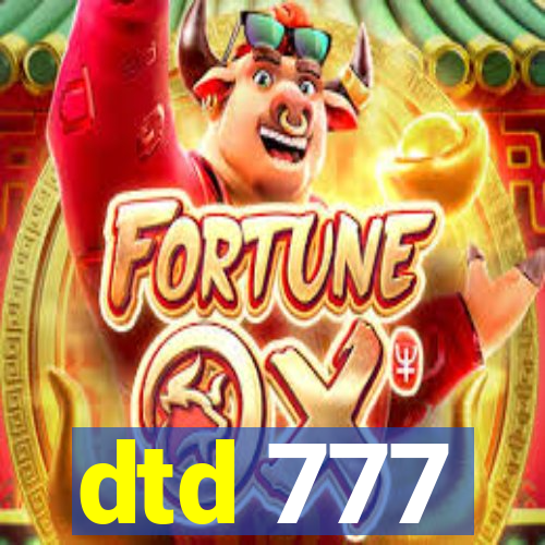 dtd 777